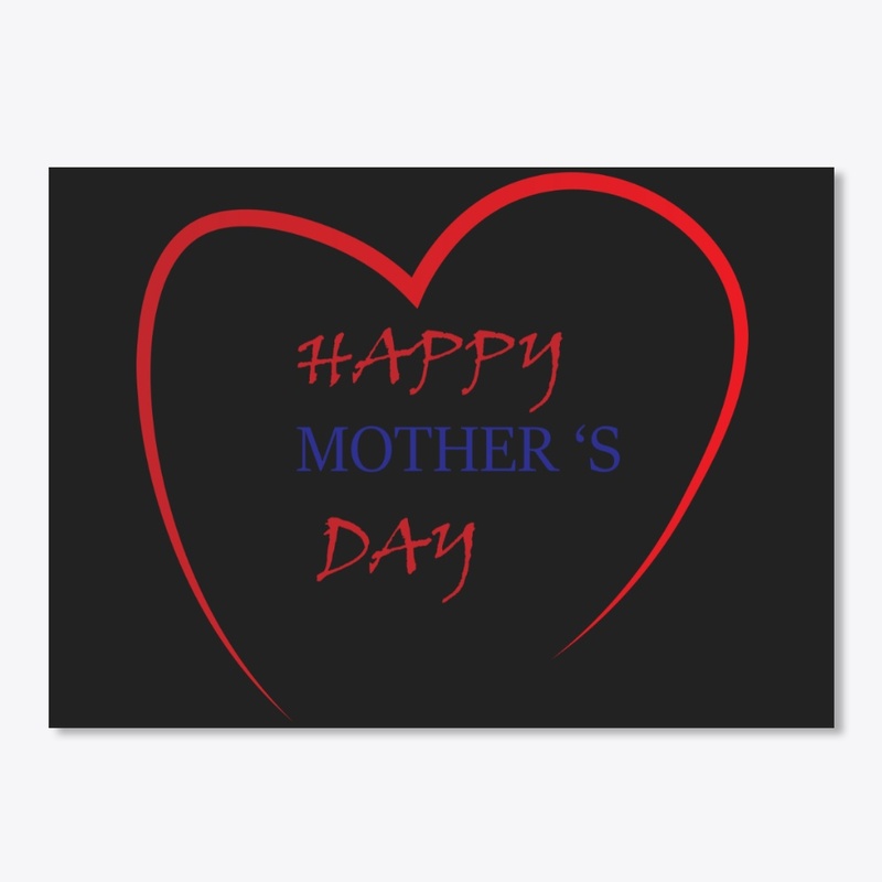HAPPY MOTHER'S DAY 