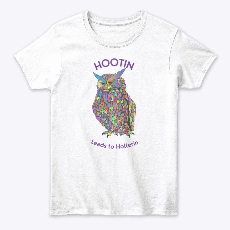 Hootin Leads to Hollerin