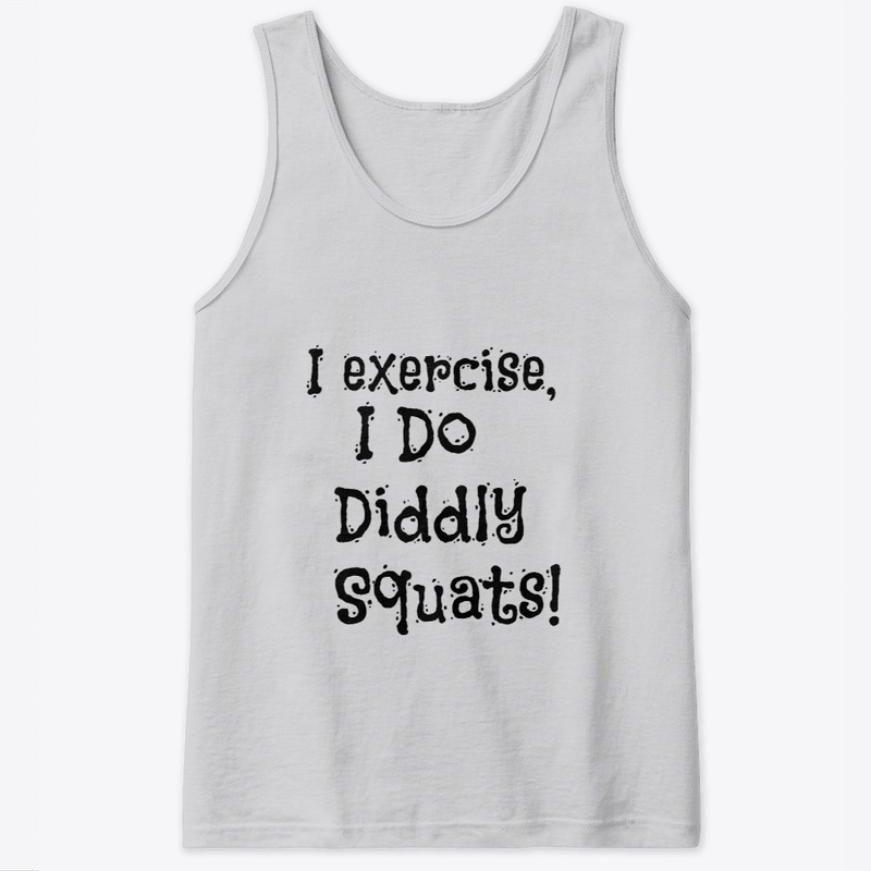 I do Diddly Squats