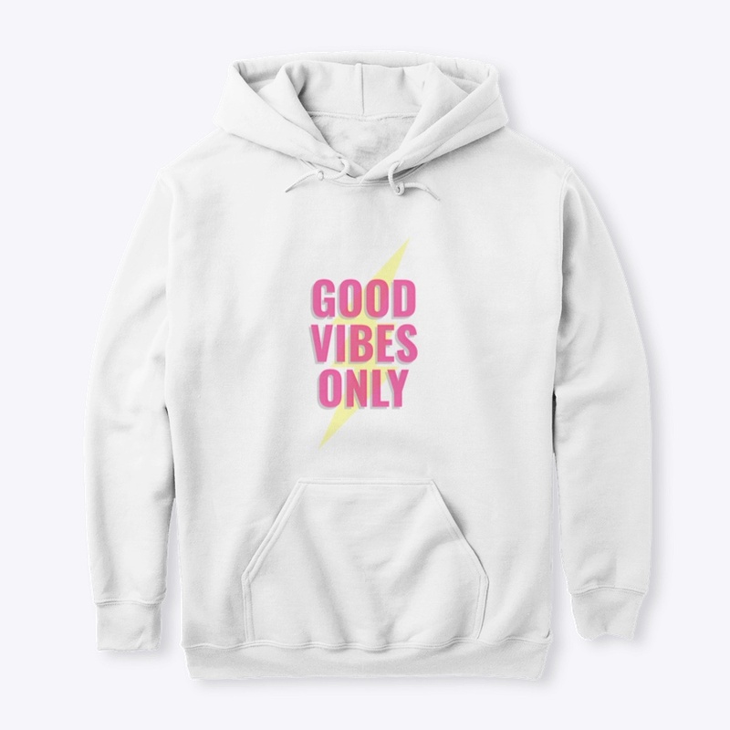 GOOD VIBES ONLY