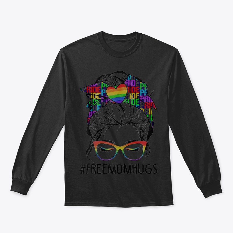 Free Mom Hugs Messy Bun
