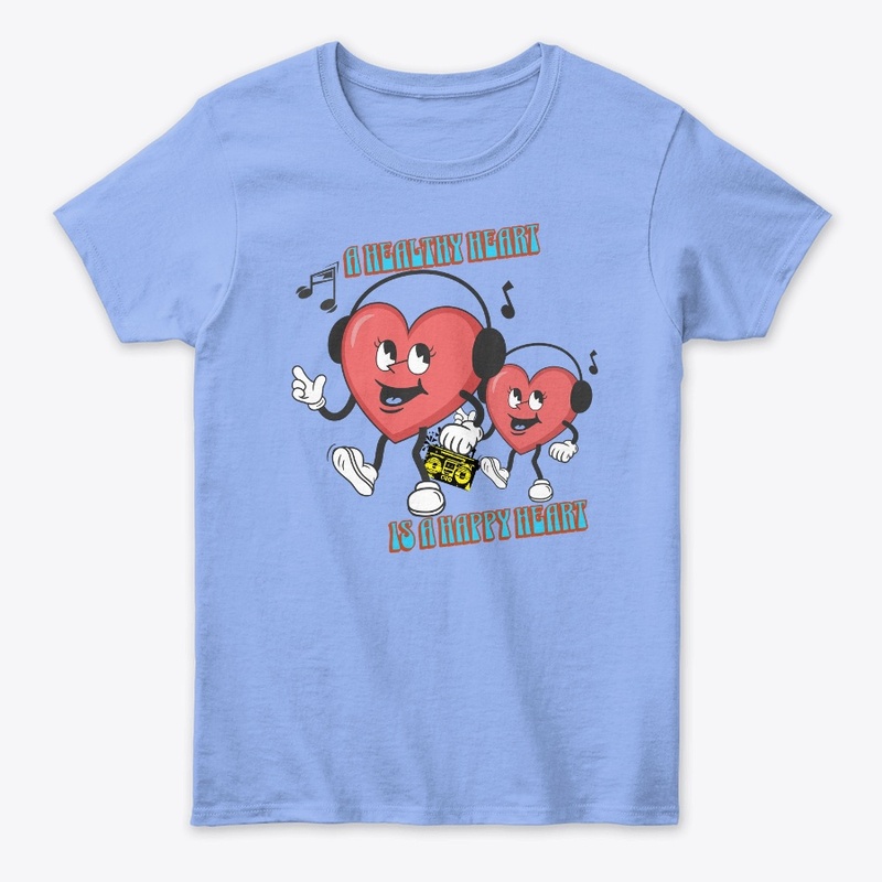 A Healthy Heart is a Happy Heart
