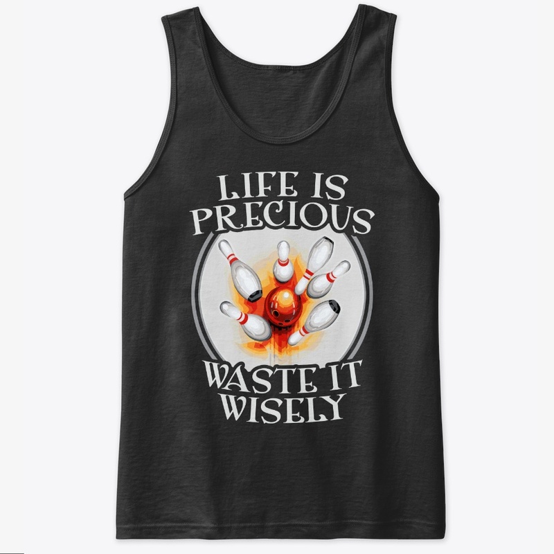 Bowler Life Precious Waste