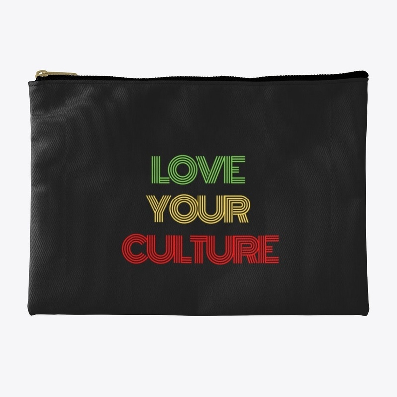 Love your culture