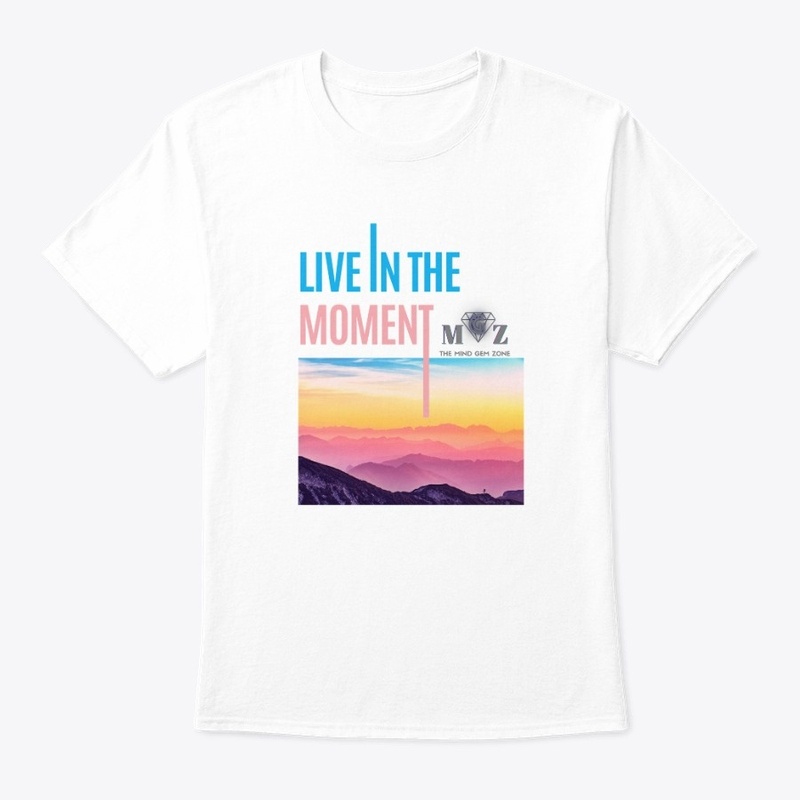 Live in the Moment apparel