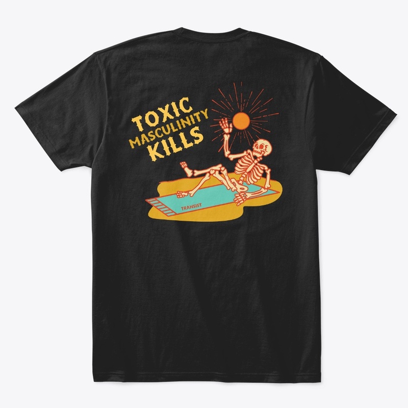 Toxic Masculinity Kills - Beach Edition