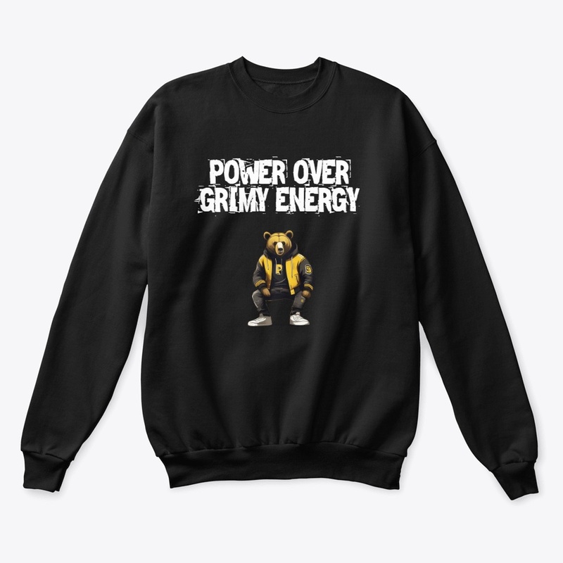 POWER OVER GRIMY ENERGY