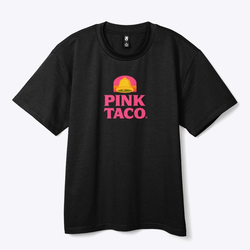 PINK TACO SHIRT