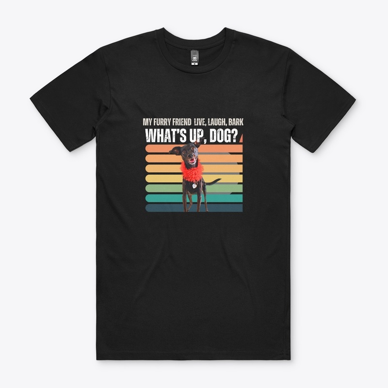 Shirt Every Dog is my best friend. DOG