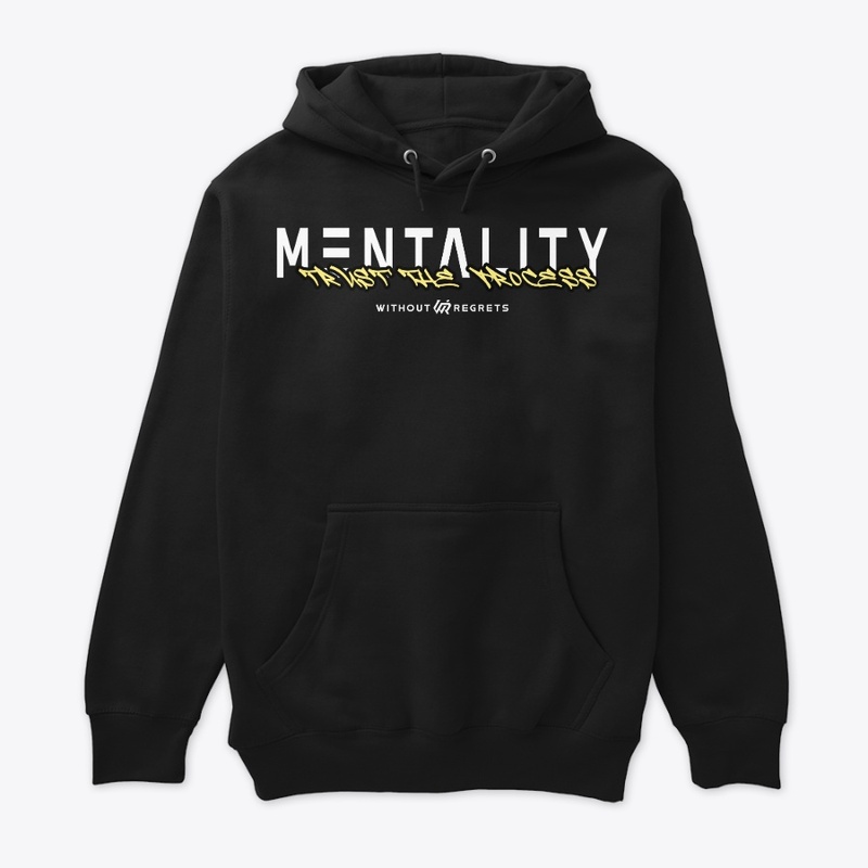 Mentality - Trust the Process 