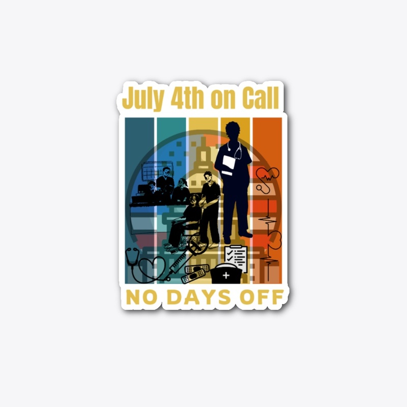 July 4th On Call – Nurse Life Gear