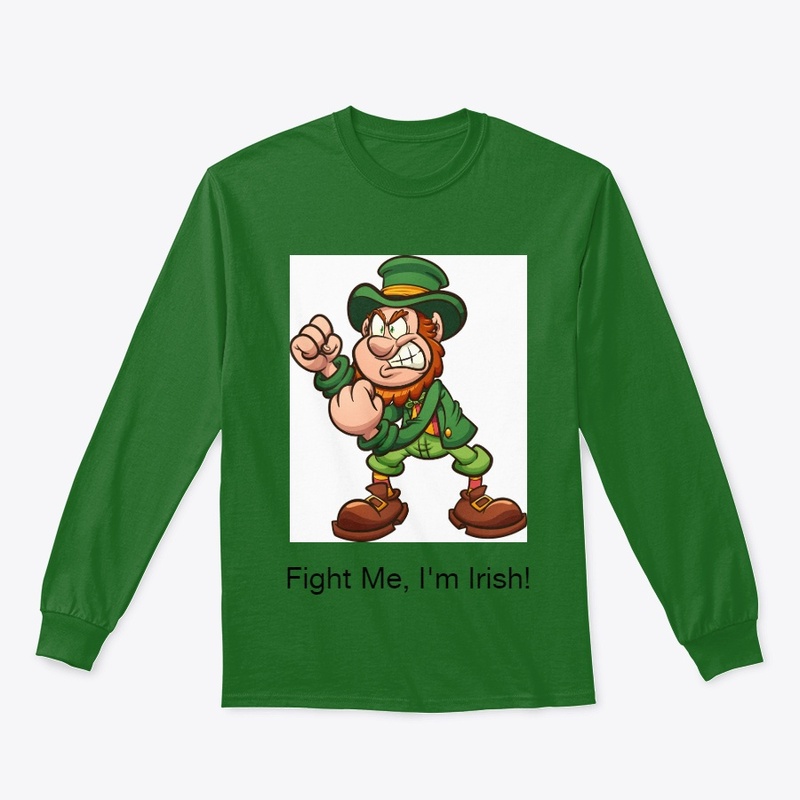 Fight Me I'm Irish