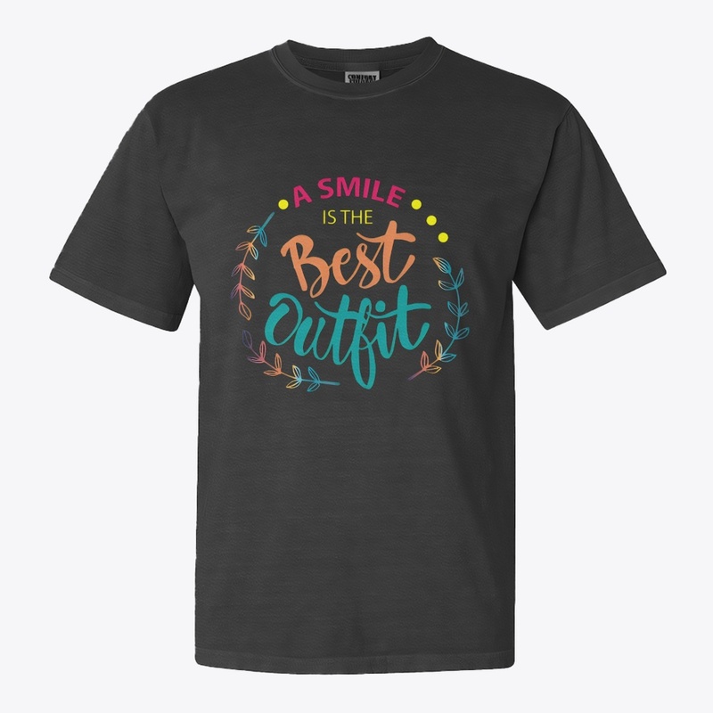 Smile is the Best Outfit