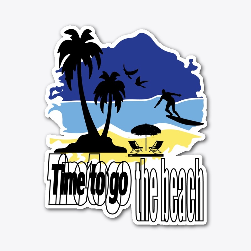 Time to go Beach