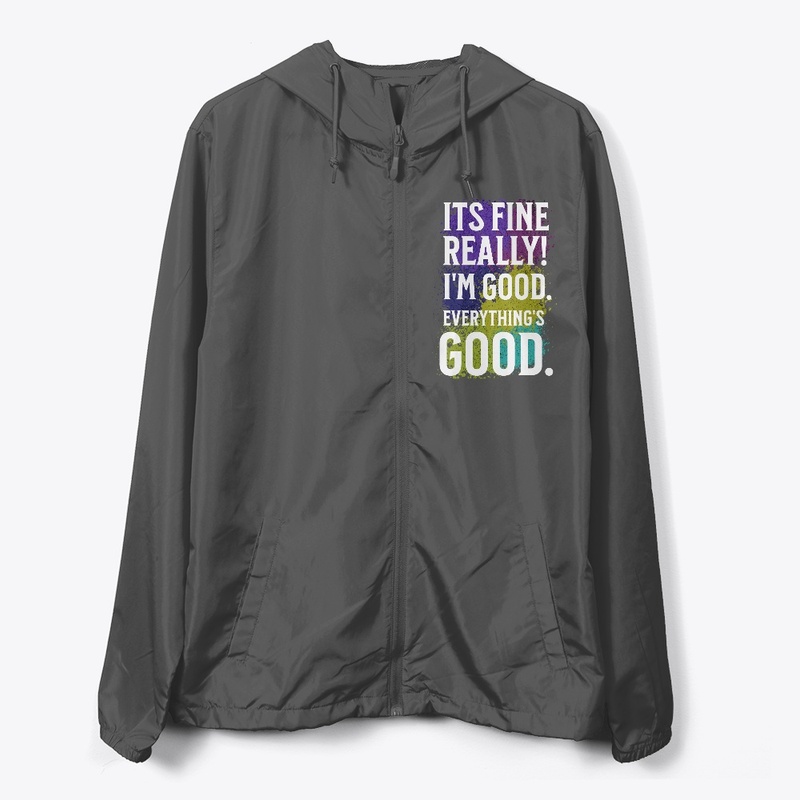 It's Fine Really I'm Gud Evrything's Gud