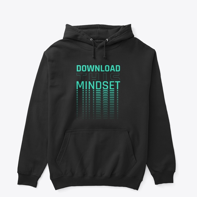Download This Mindset