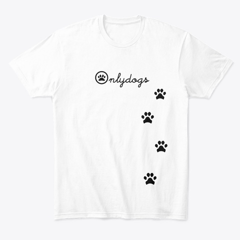 Onlydogs White T-Shirt Front