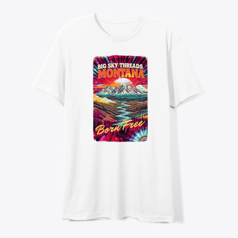 Montana Big Sky Threads – Born Free
