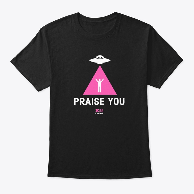 praise you