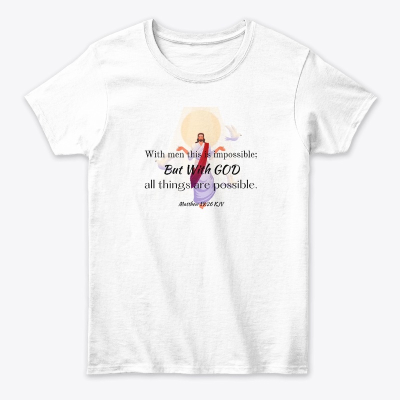 Matthew 19:26 KJV t-shirt