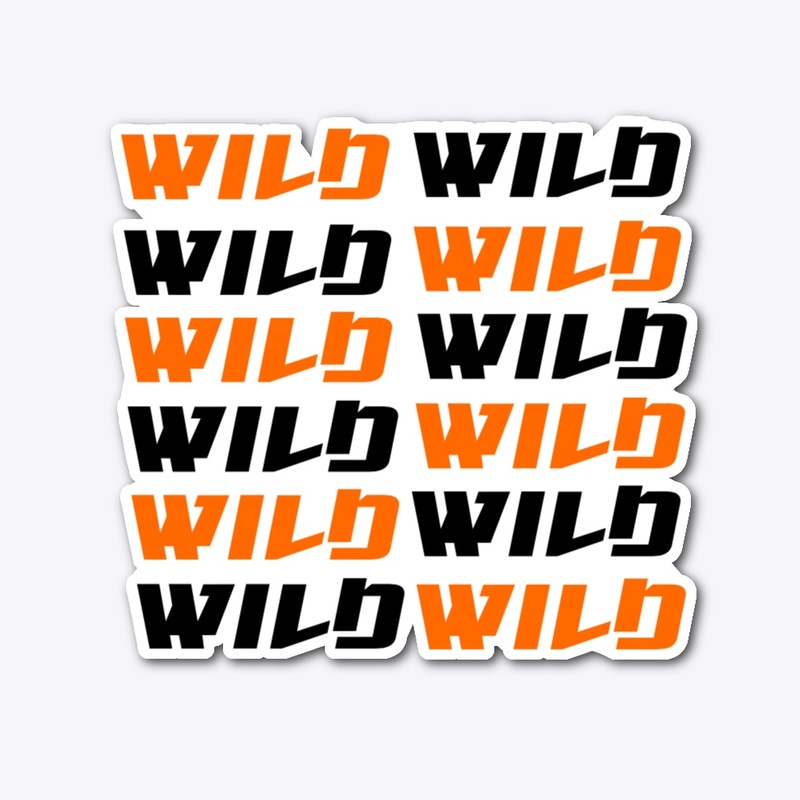 WILD WILD sticker and phone case