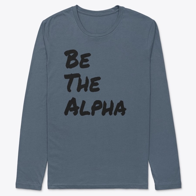 BE THE ALPHA 2