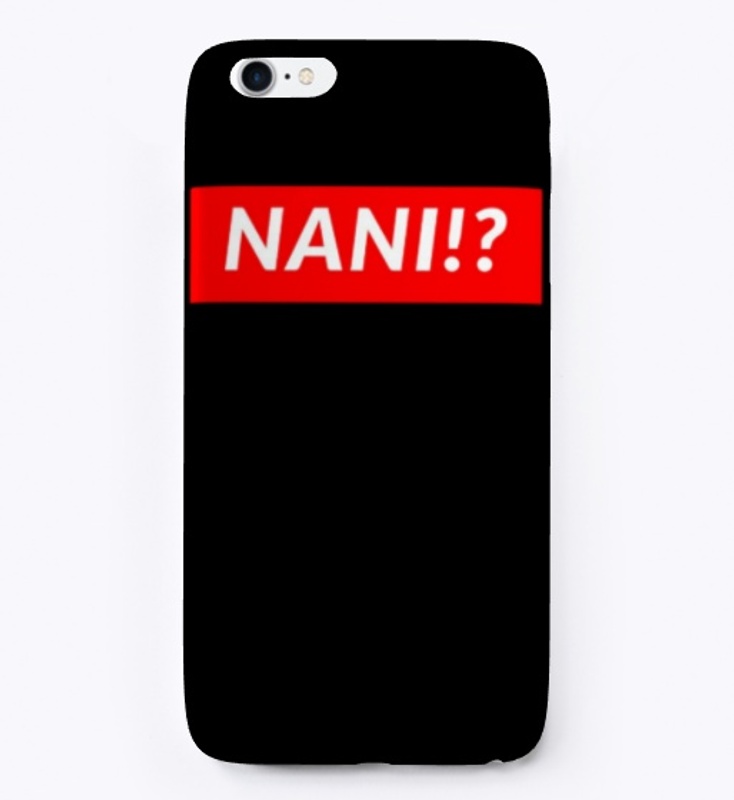 NANI!?