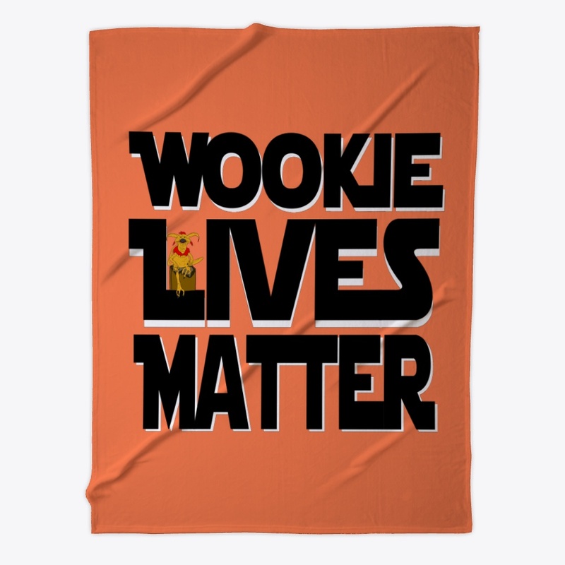 Wookie Lives Matter