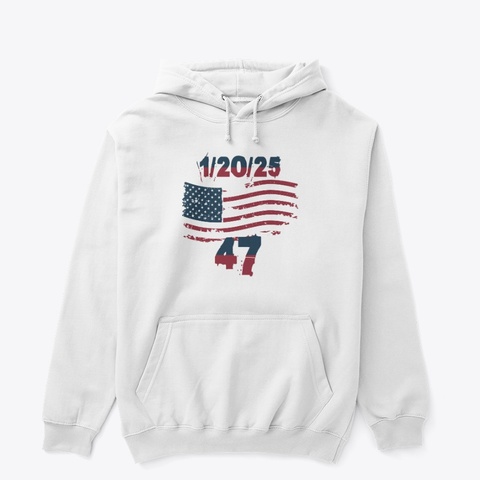 Inauguration Day 2025 Trump 1/20/2025 47 White áo T-Shirt Front