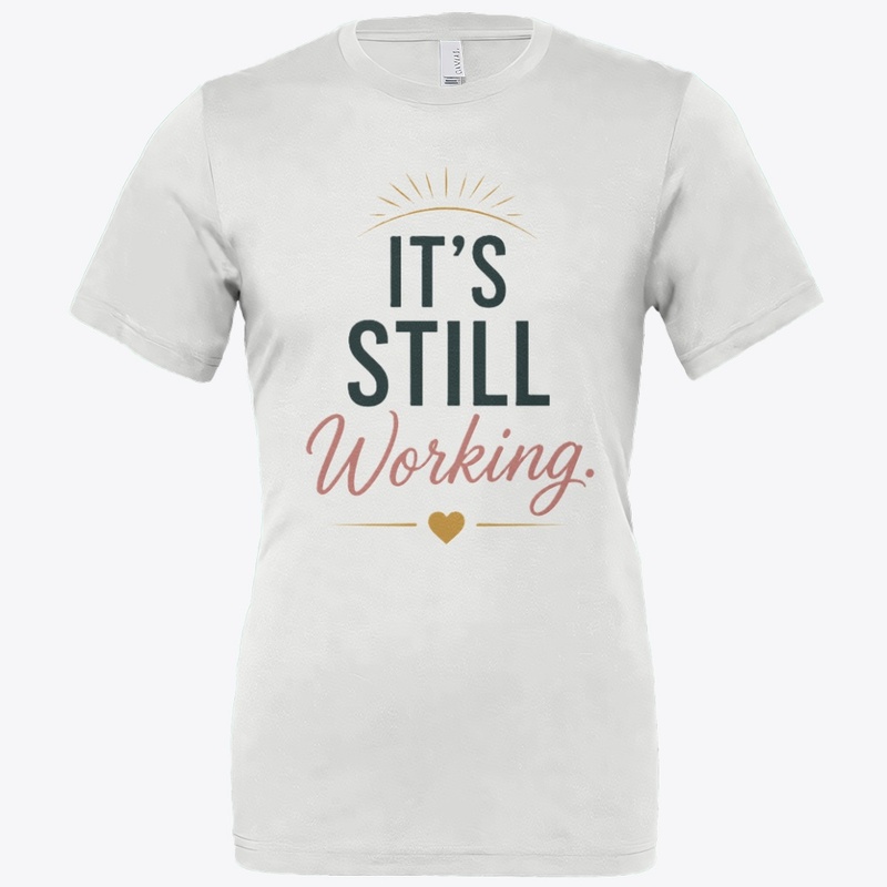 Still Working
