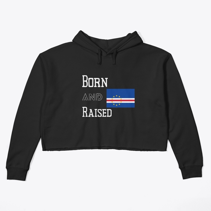 Born and raised - Cape Verde