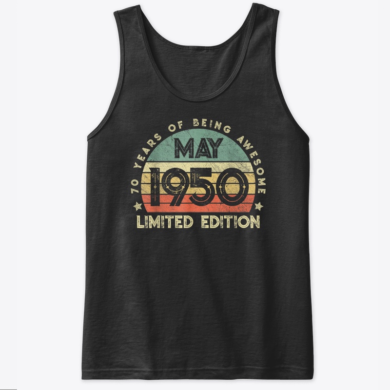 Born In May 1950 Limited Edition 70Th Bi