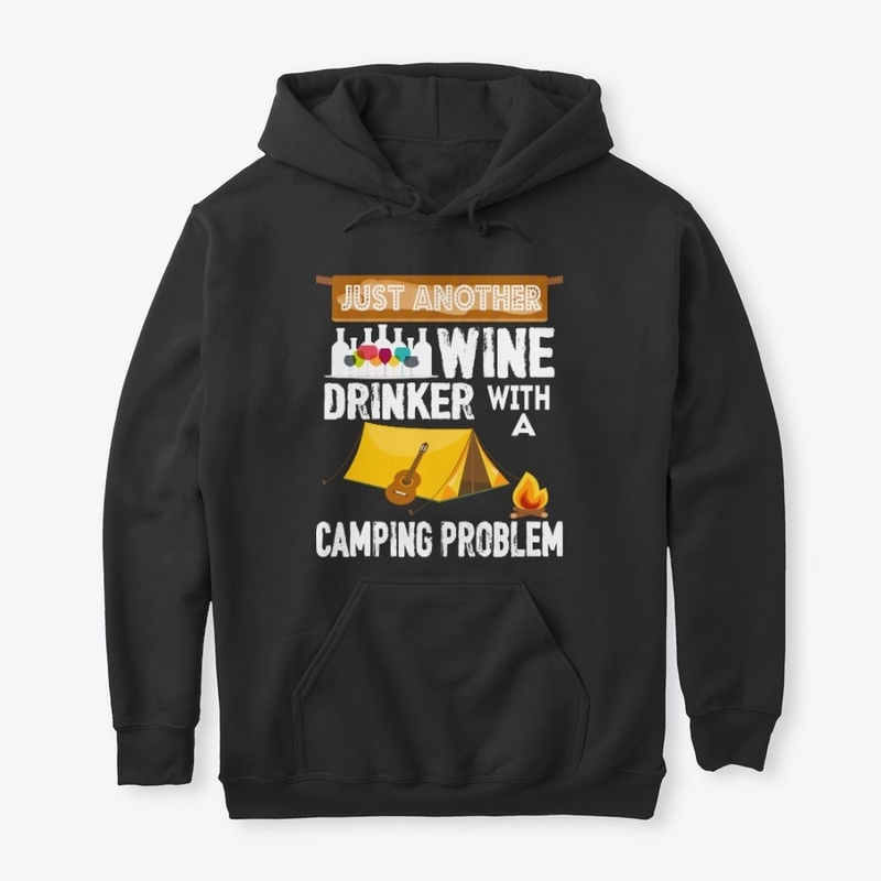 Wine Drinker With A Camping Problem