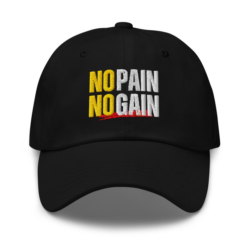 No Pain No Gain CAP