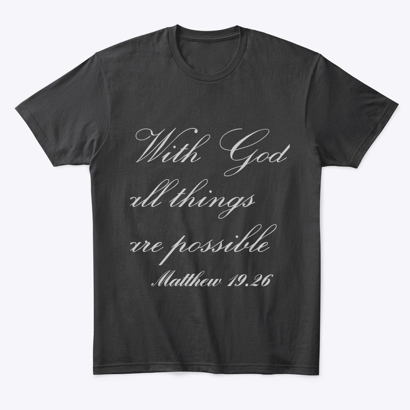 With God All things are possible 