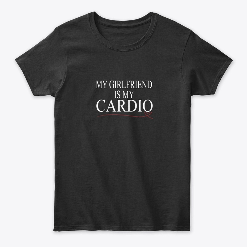 My Girlfriend Is My Cardio Valentine Day