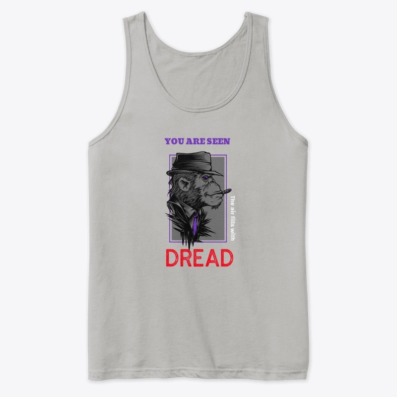 Fear brings Dread