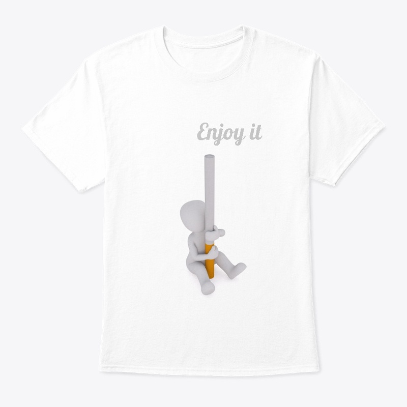 Camiseta para FUMADORES llamada ENJOY IT