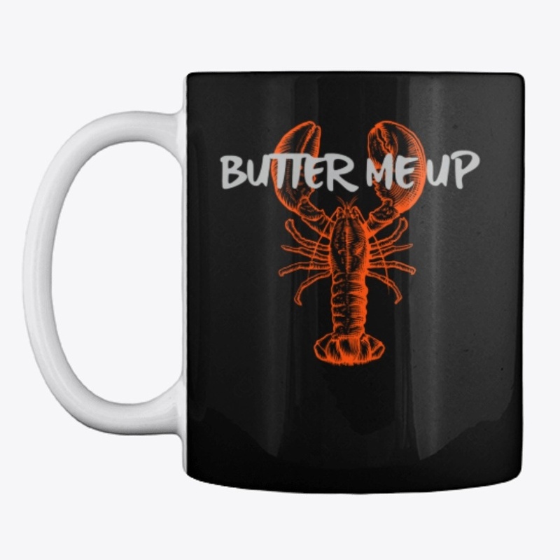 Butter me up