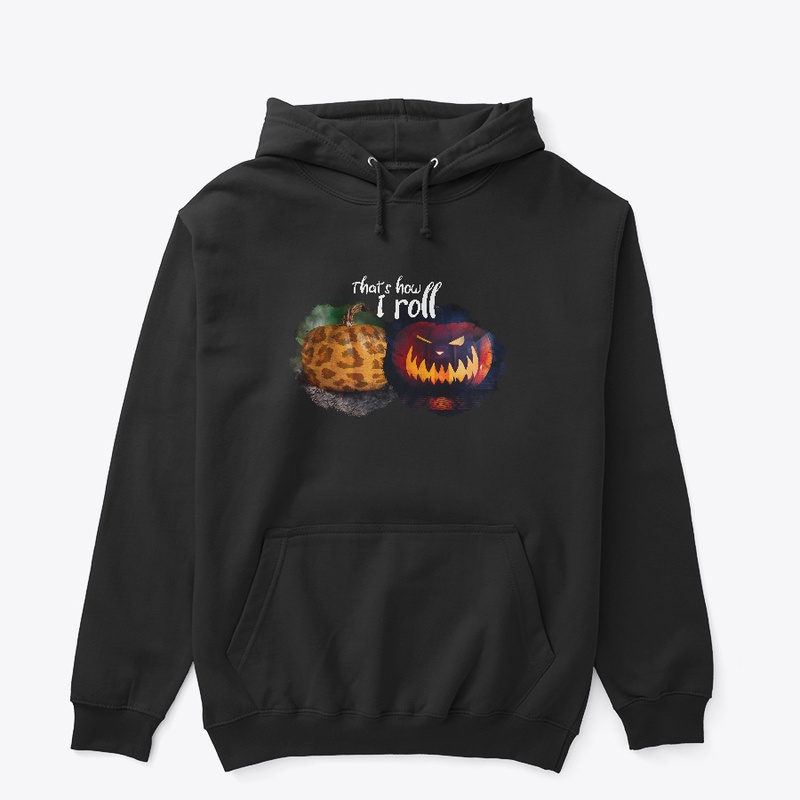 That Is How I Roll, Halloween Pumpkin
