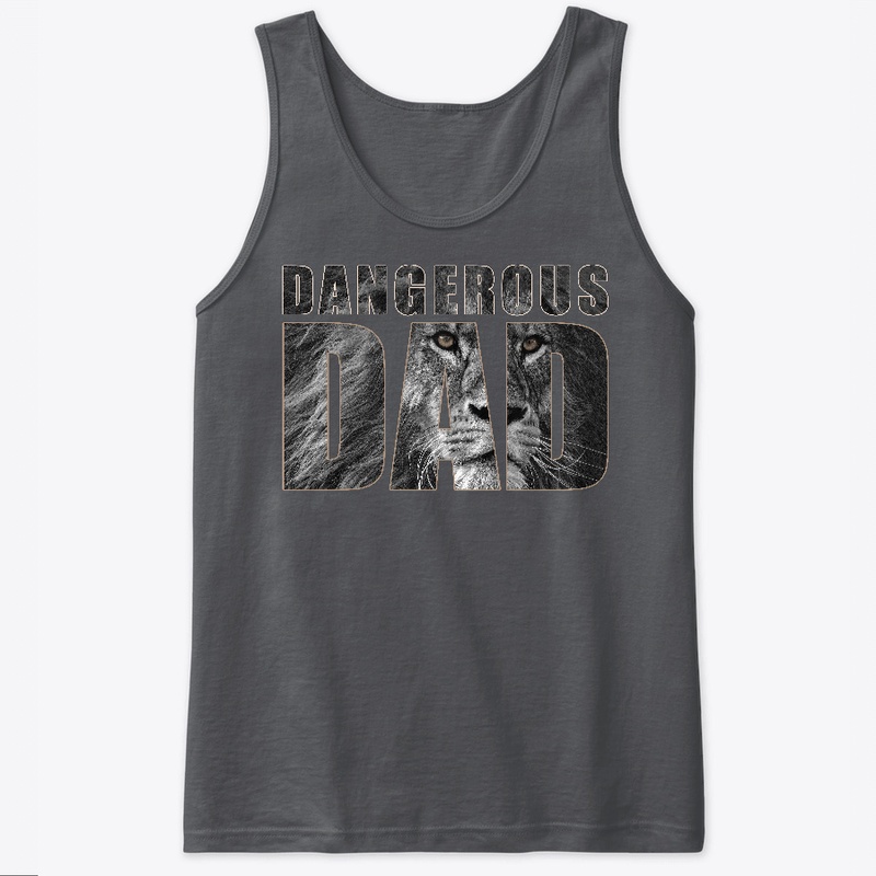 Dangerous Dad - Father Day Gift_