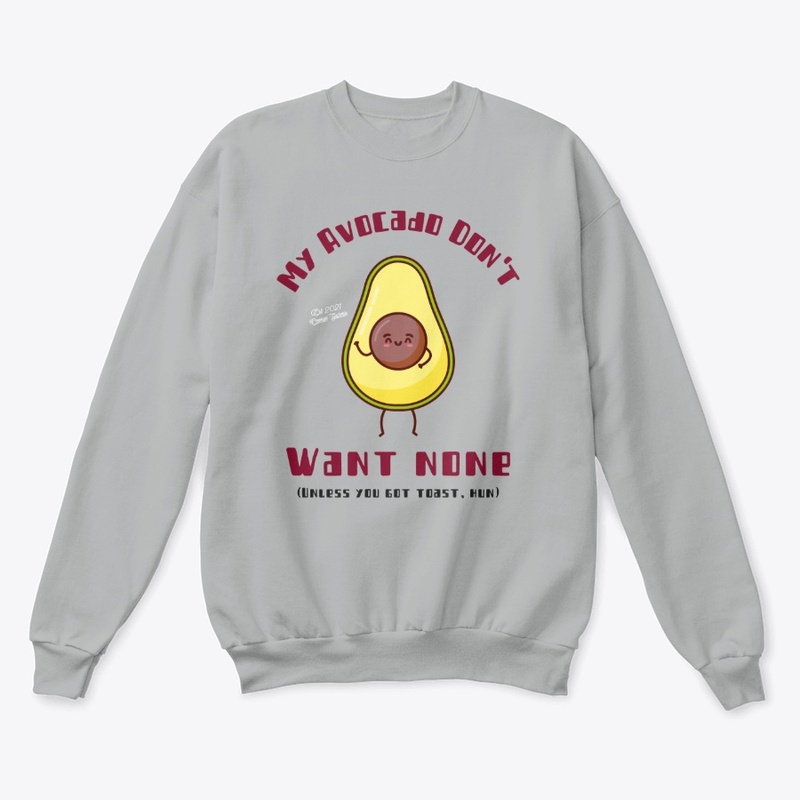 My Avocado Don't