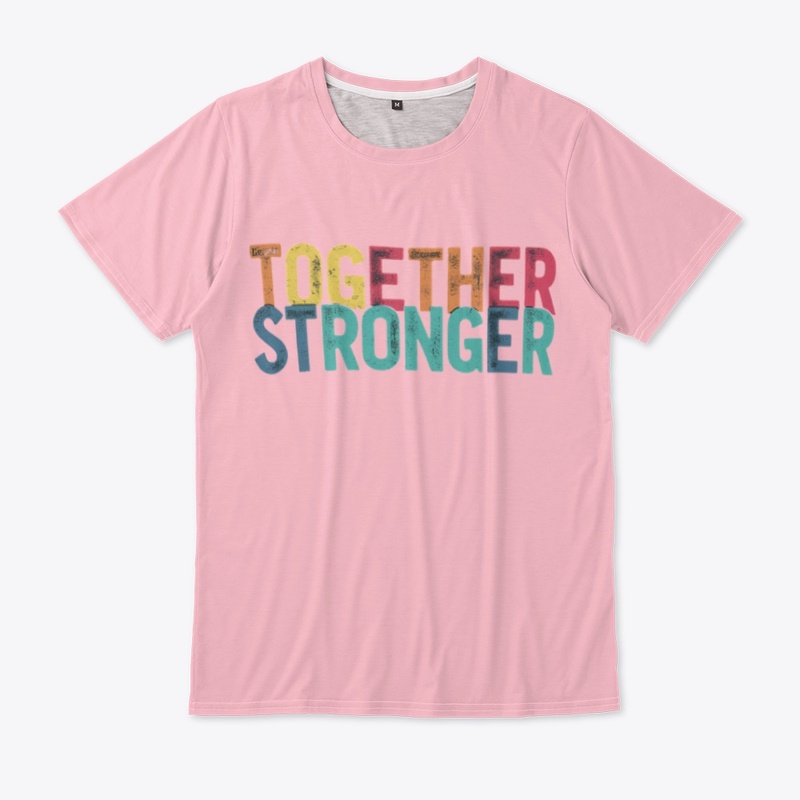 "Together Stronger"