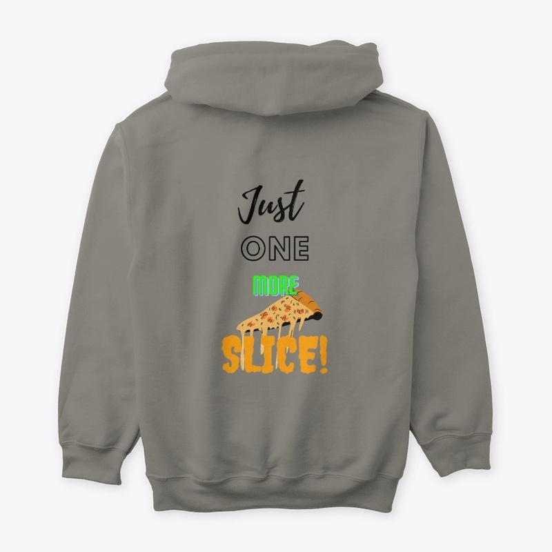 Just one more slice