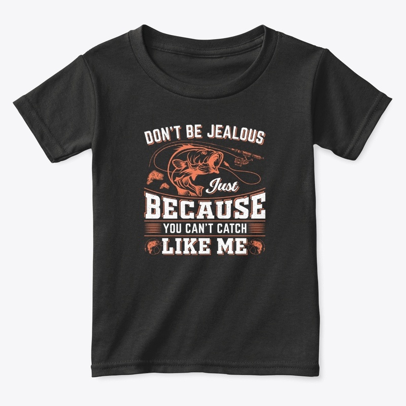 Don’t Be Jealous – You Can’t Catch Like 