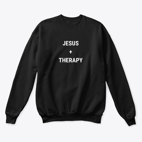 Jesus + Therapy Black T-Shirt Front