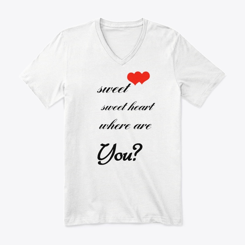 sweet heart , where are you? 