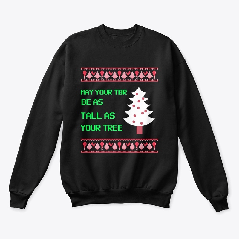 TBR Tall as Your Tree Shirt