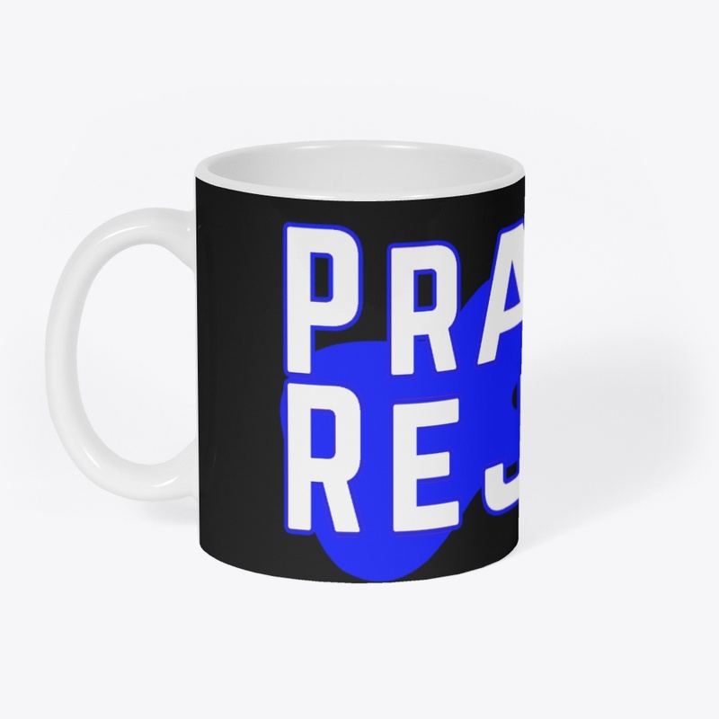Praise and Rejoice mug