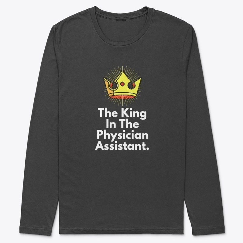 The King In The Physician Assistant.